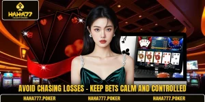 Avoid Chasing Losses - Keep Bets Calm And Controlled